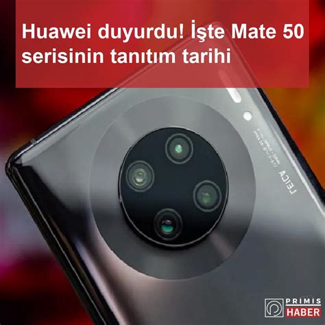 H­u­a­w­e­i­ ­M­a­t­e­ ­5­0­ ­s­e­r­i­s­i­n­i­n­ ­t­a­n­ı­t­ı­m­ ­t­a­r­i­h­i­ ­b­e­l­l­i­ ­o­l­d­u­:­ ­T­a­m­ ­b­i­r­ ­k­a­t­i­l­!­